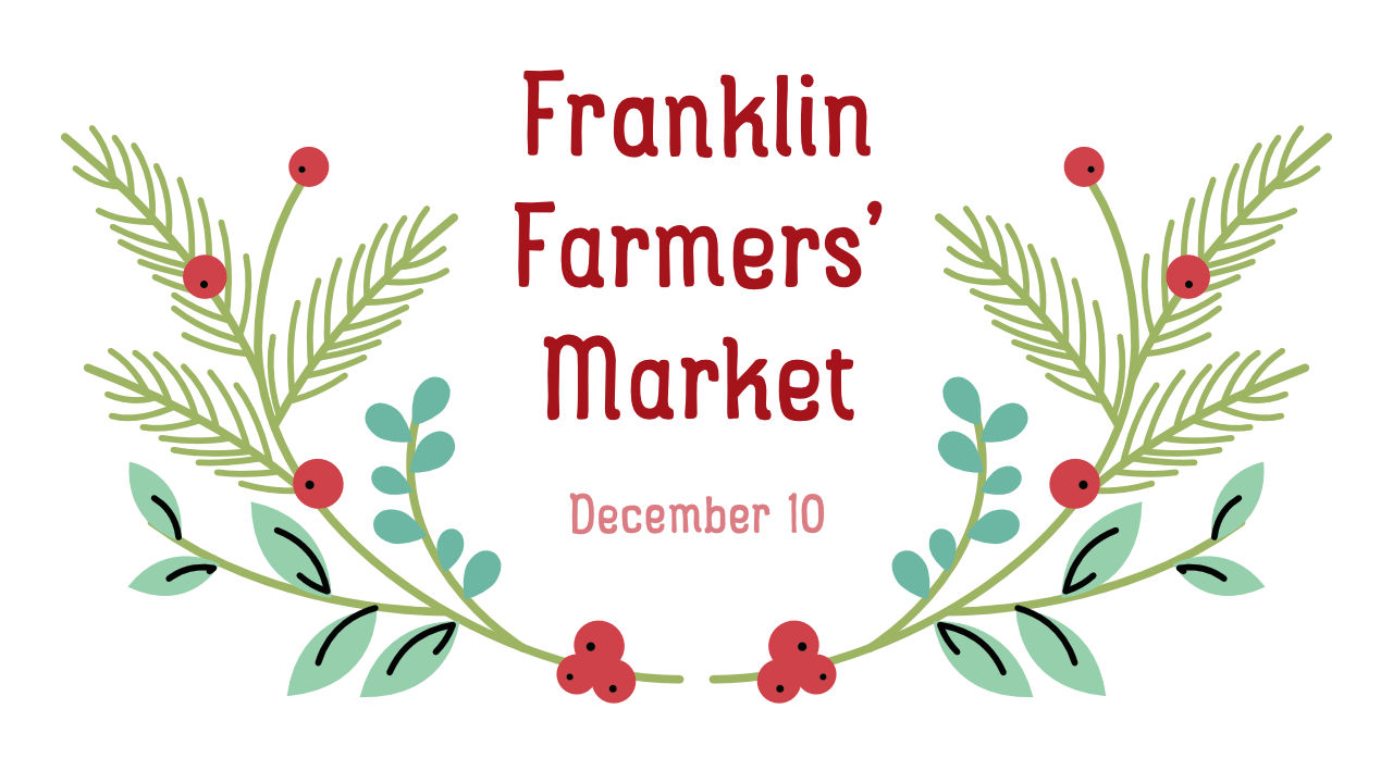 December Franklin Farmers' Market banner