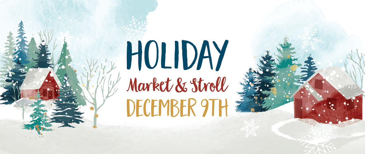 Holiday Market & Stroll banner